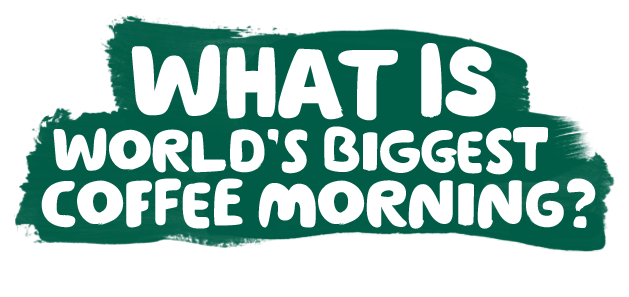 World's Biggest Coffee Morning - Help us raise money for Macmillan