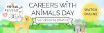 Virtual Careers With Animals Day